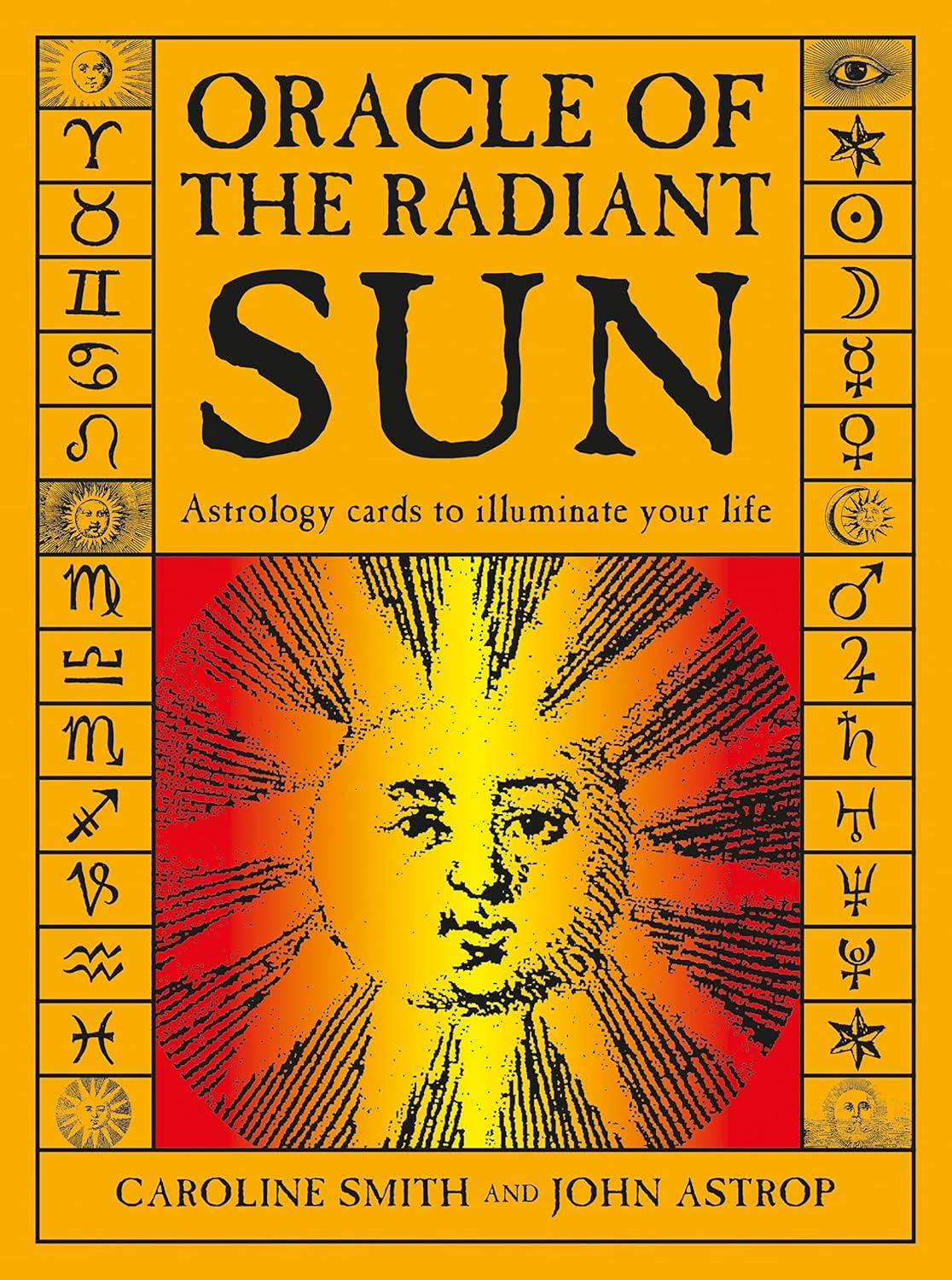 Oracle of the Radiant Sun: Astrology Cards to Illuminate Your Life (Other)