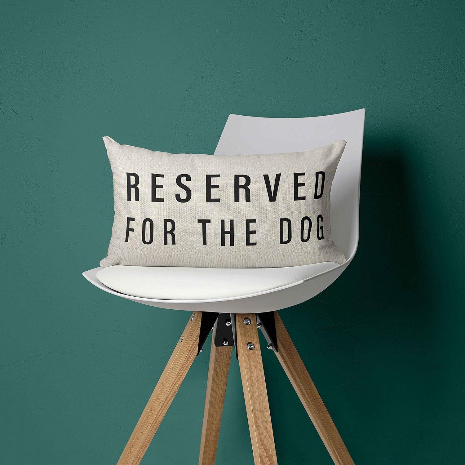 Reserved For The Dog Throw Pillow Case, Dog Lover Gifts, Dog Decor, Funny Dog Pillow Cover, Gifts Dog Mom, Gifts Dog Owner, Gifts Dog Lady, 20 x 12 Inch Cushion Cover for Sofa Couch Bed (black)