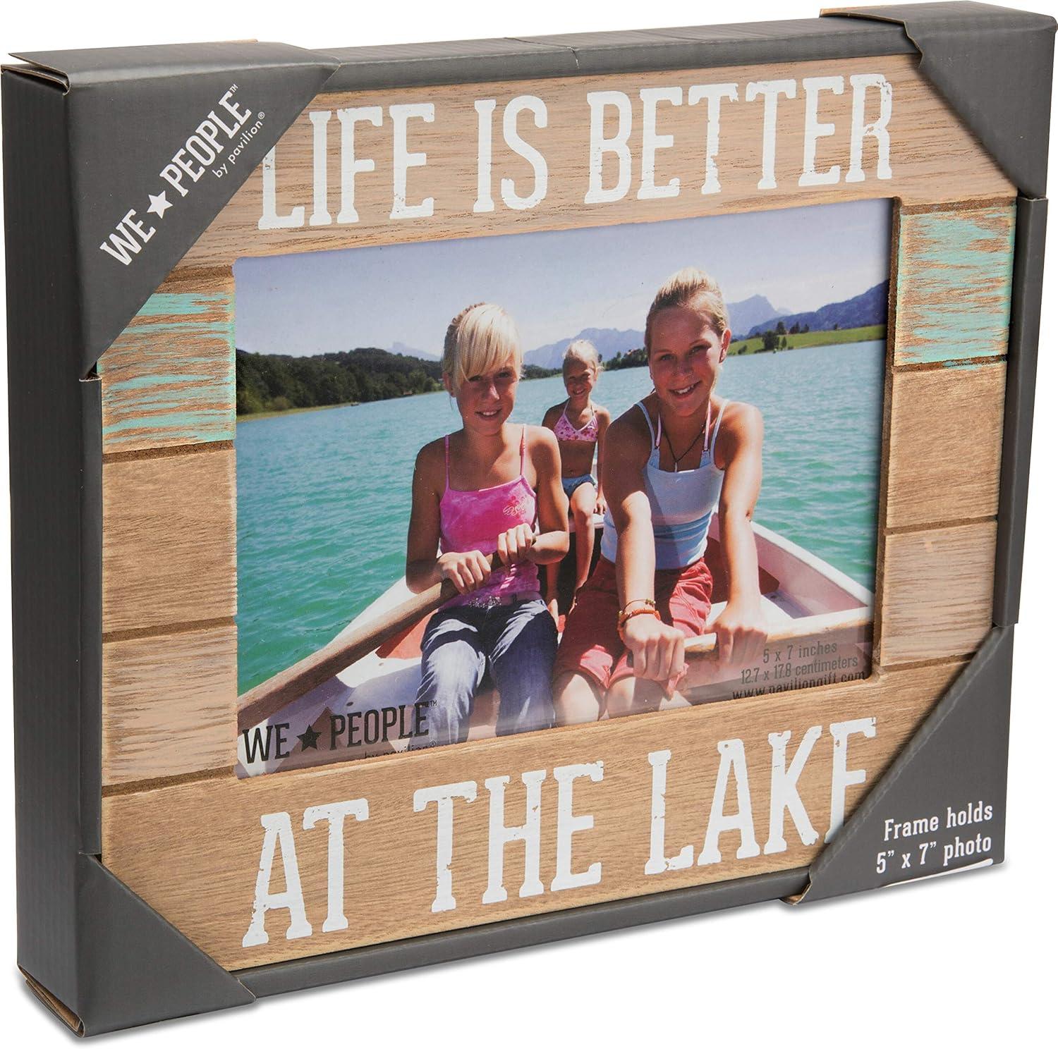 Pavilion Gift Company 67243 We People-Life is Better at The Lake Picture Frame, 5"x7"