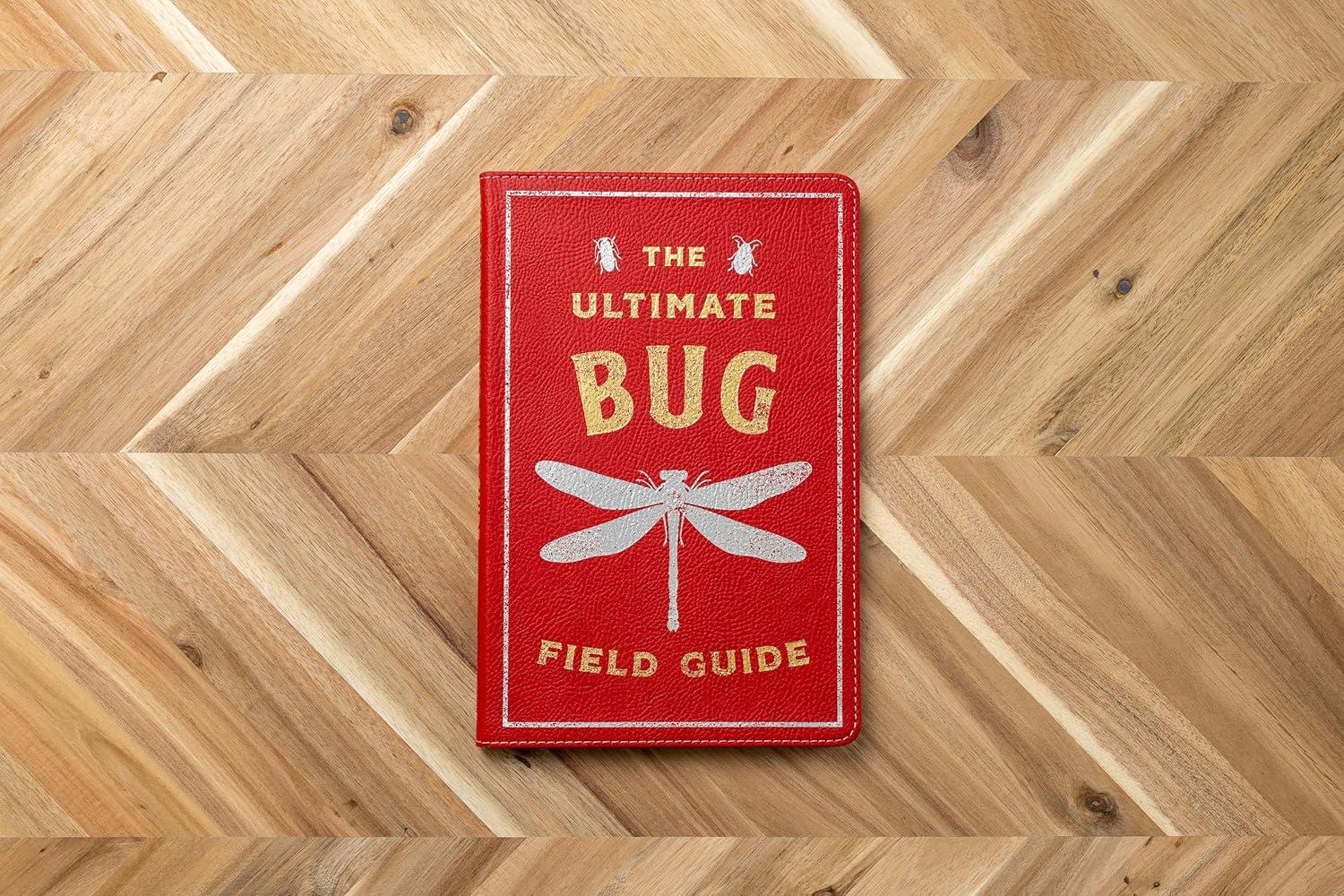 The Ultimate Bug Field Guide - (Ultimate Field Guides) by  Thomas Nelson (Leather Bound)