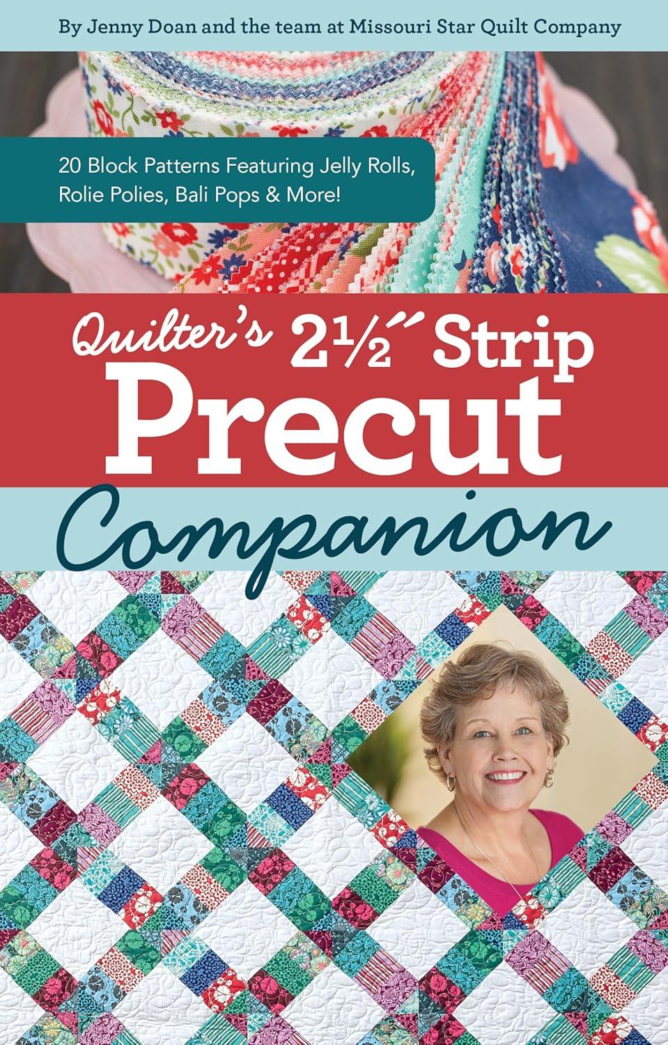 Reference Guide: Quilter's 2-1/2" Strip Precut Companion : 20 Block Patterns Featuring JellyRolls, Rolie Polies, Bali Pops & More! (Other)