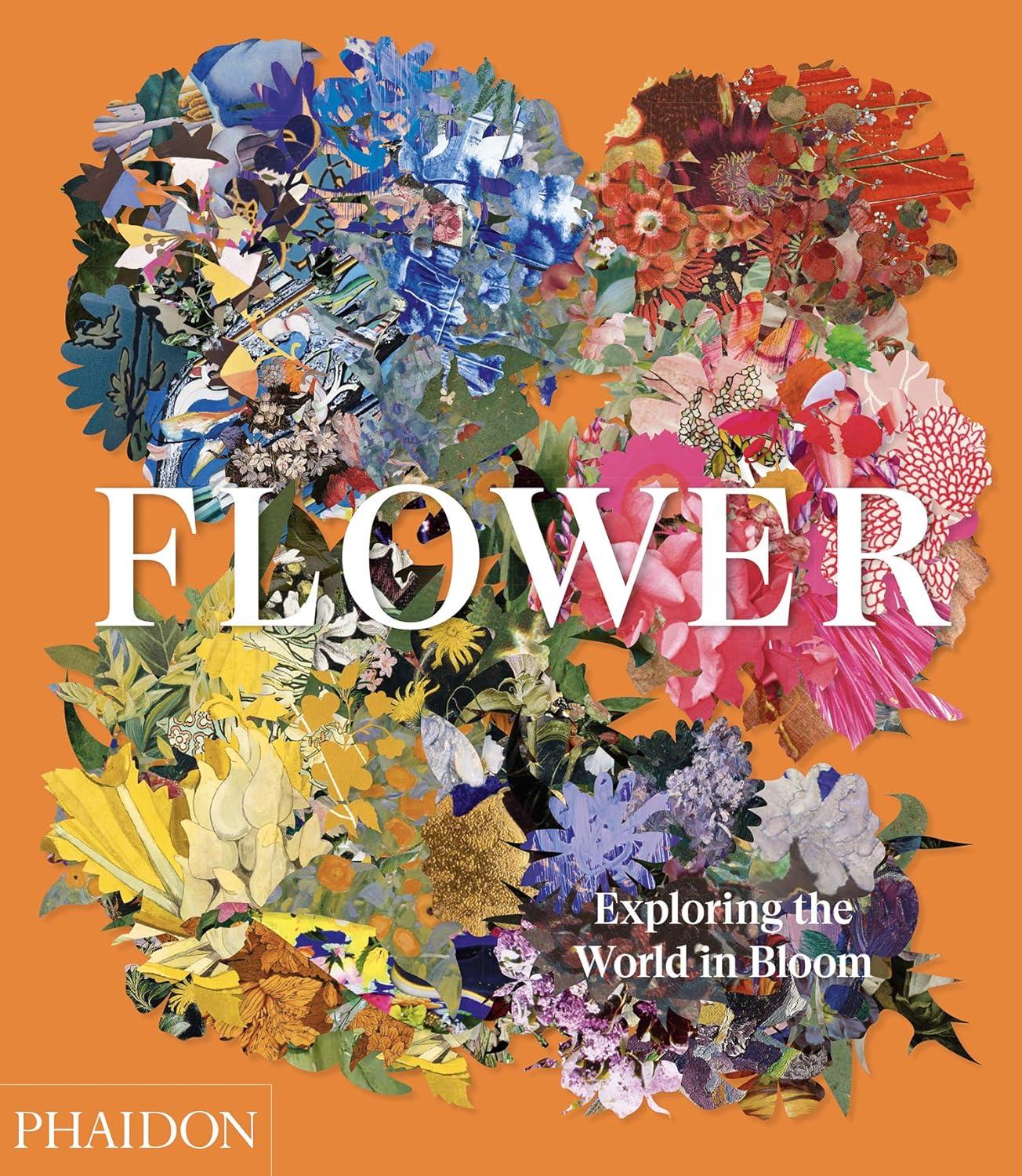 Flower - by  Phaidon Editors (Hardcover)