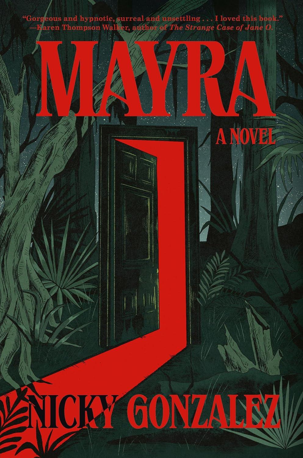 Mayra - by  Nicky Gonzalez (Hardcover)