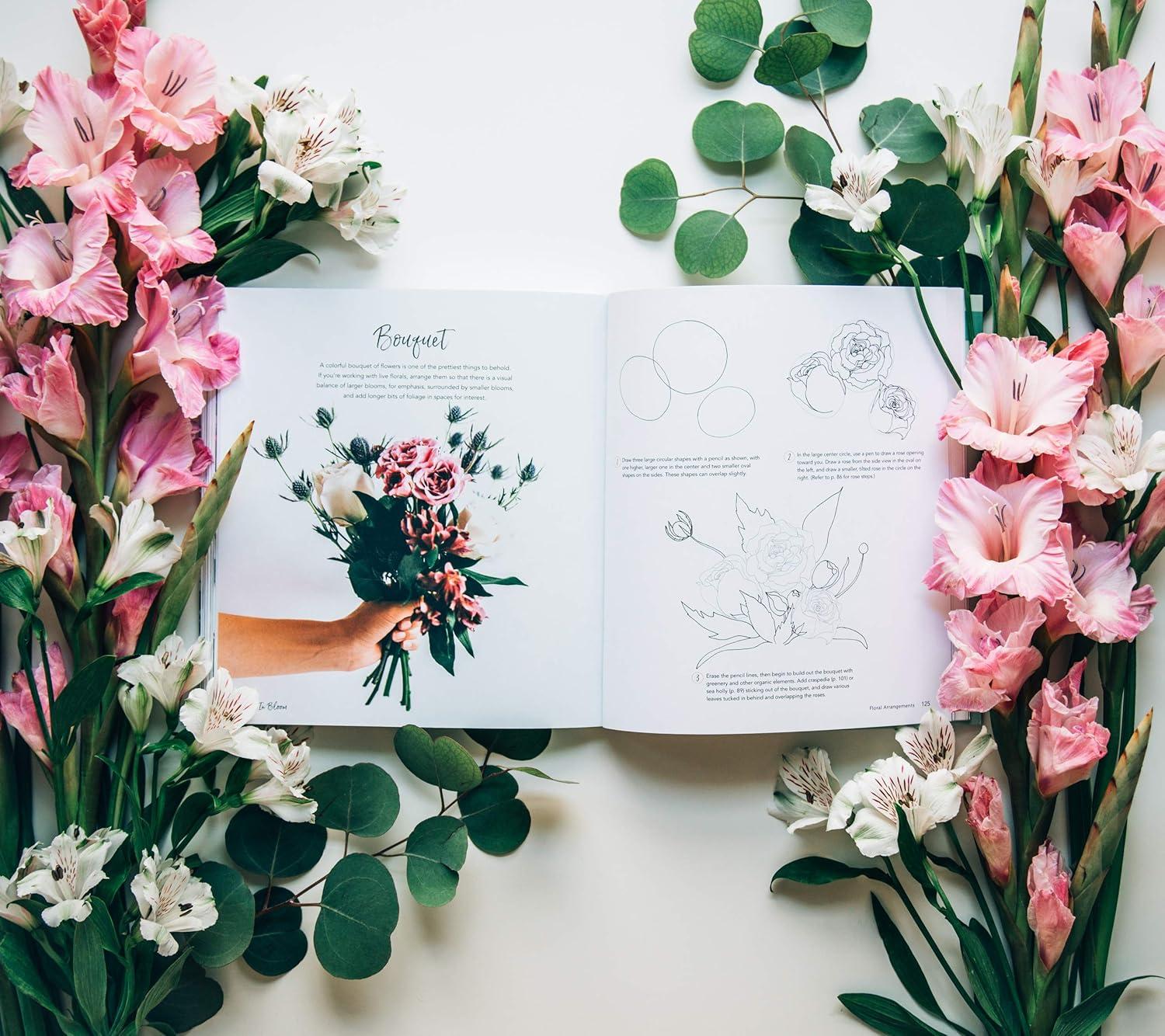 In Bloom: A Step-By-Step Guide to Drawing Lush Florals - An Easy How-To-Draw Flowers Book for Beginners, (Paperback)