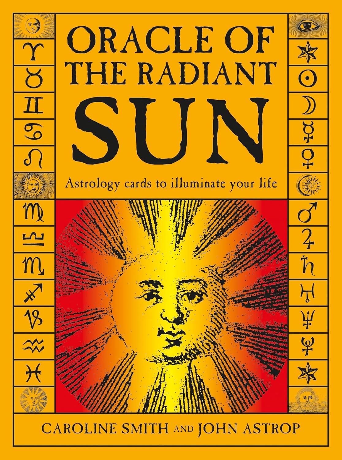Oracle of the Radiant Sun: Astrology Cards to Illuminate Your Life (Other)