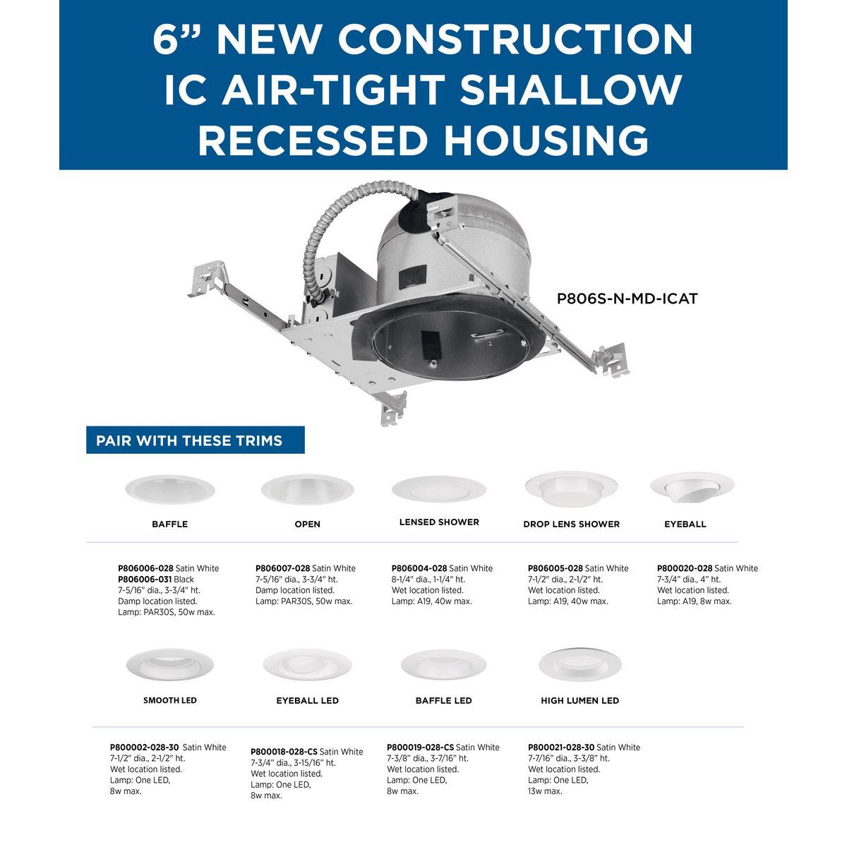 Progress Lighting P806s-N-Md-Icat Medium (E26) New Construction Housing For 6" Trims