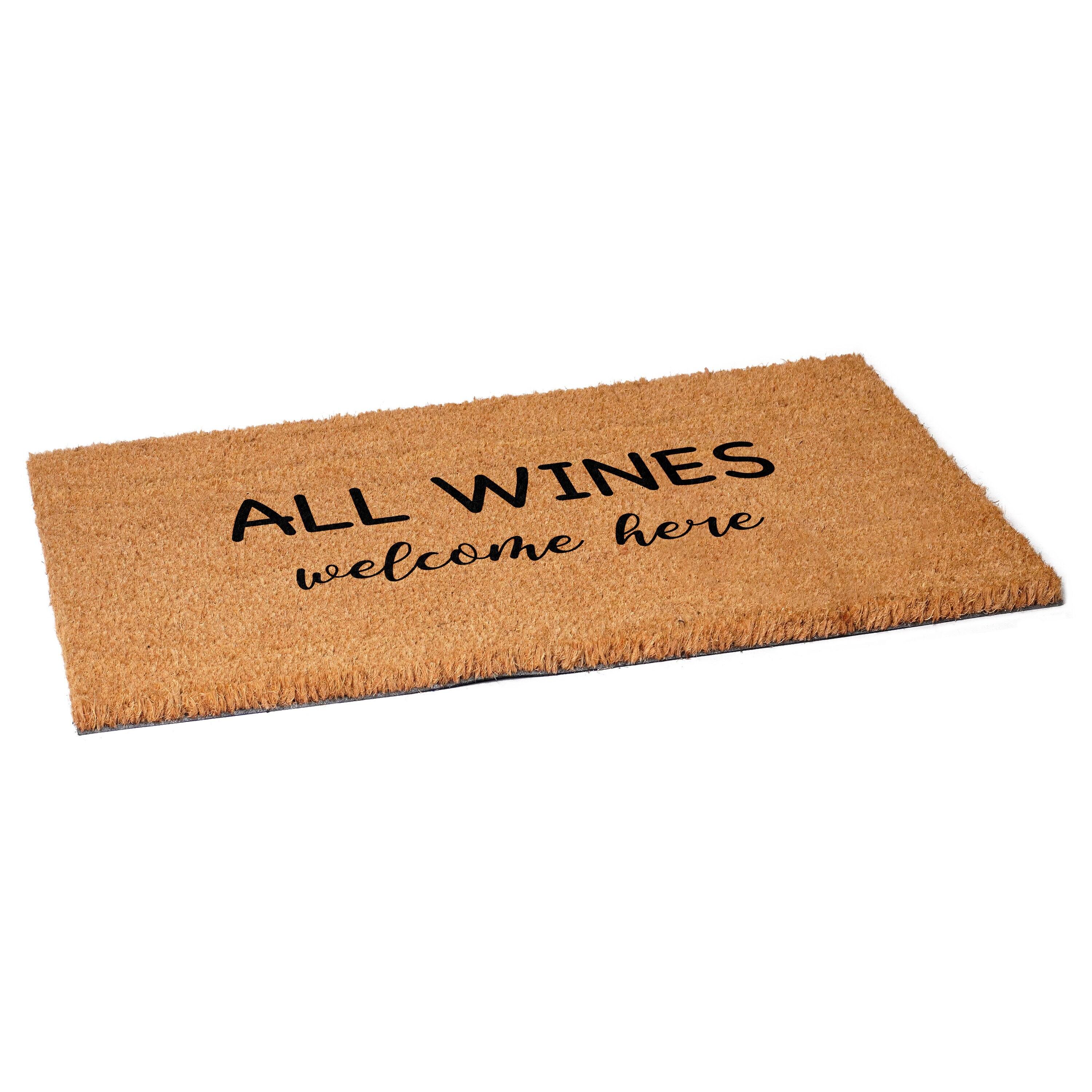 Calloway Mills 113481729 All Wines Welcome Here Doormat 17" x 29"