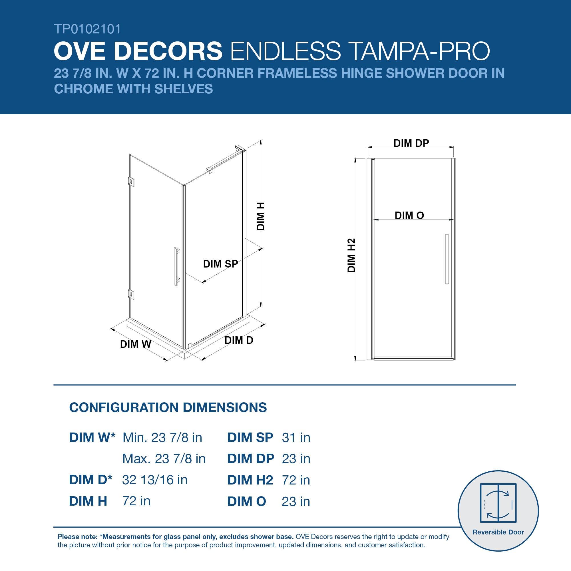 Ove Decors Endless Tampa-Pro 23" W x 72" H Corner Frameless Shower Kit, Door, Panel, Shelves TP0102101