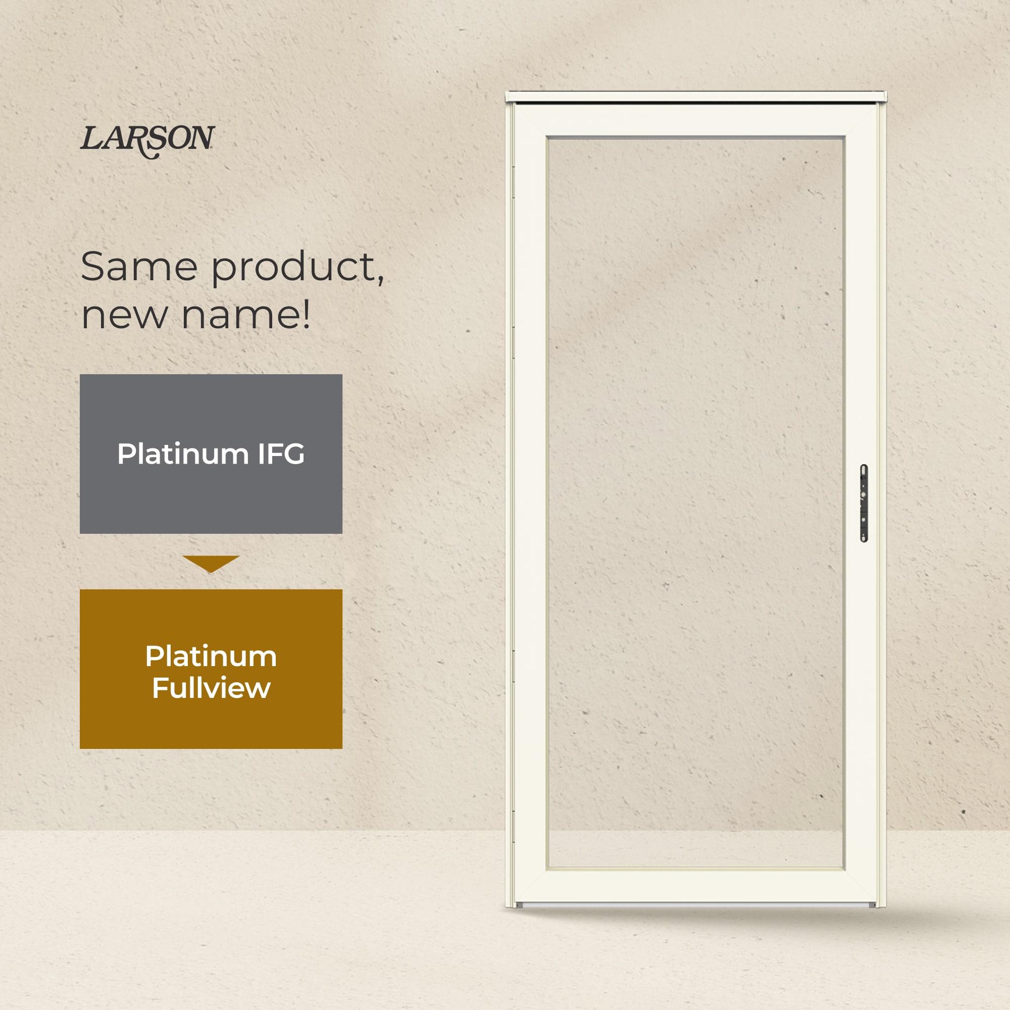 LARSON Platinum Interchangeable Full Glass Storm Door with Low-E (handle sold separately)