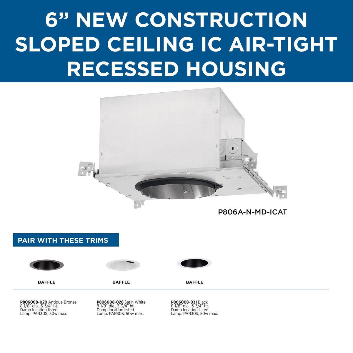 6" Steel Recessed Slope Ceiling New Construction IC Housing For 6" Trim