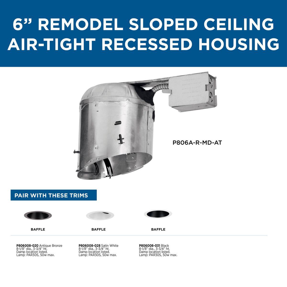 6" Steel Recessed Slope Ceiling Remodel Non-IC Housing For 6" Trim