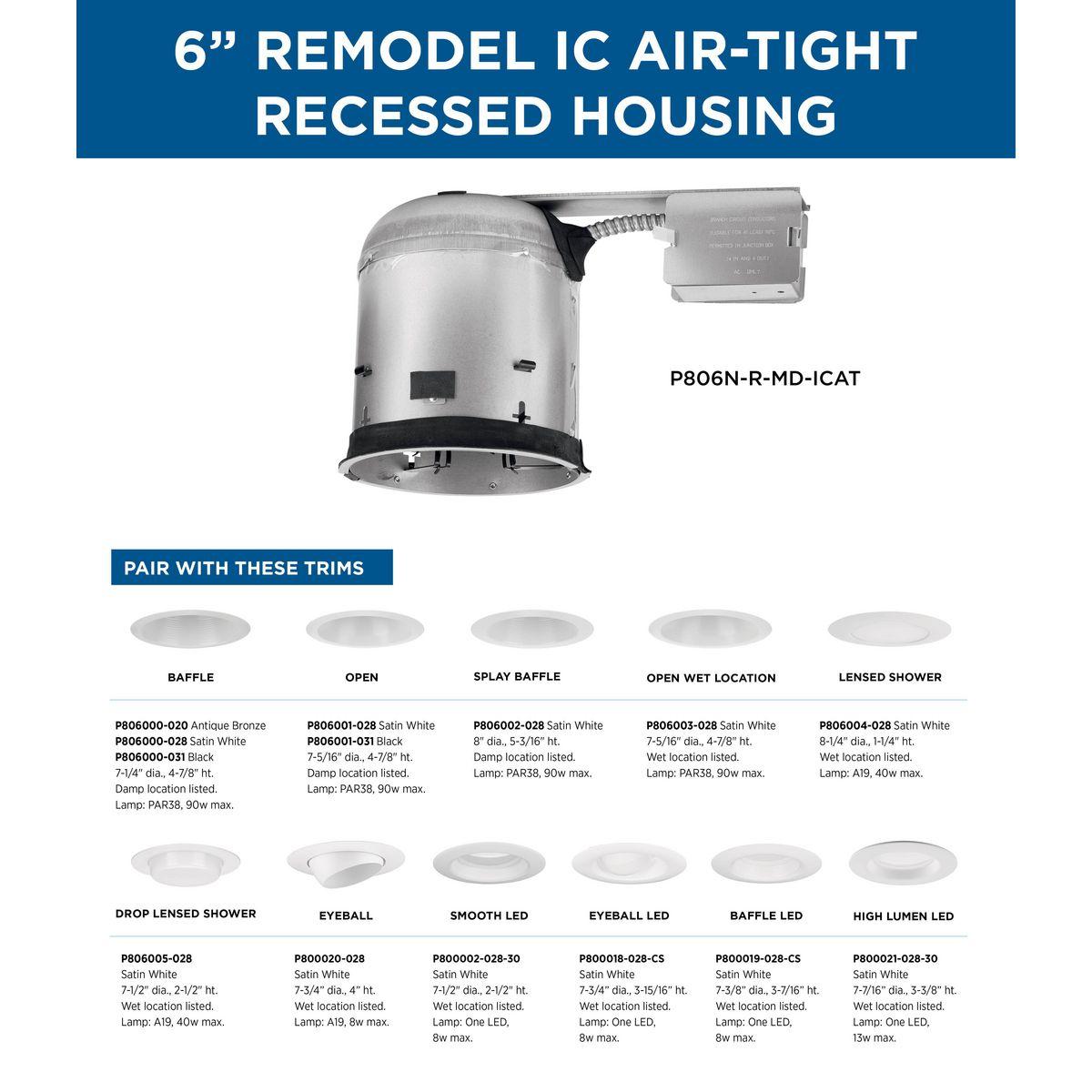 6" Recessed Remodel Air-Tight IC Housing