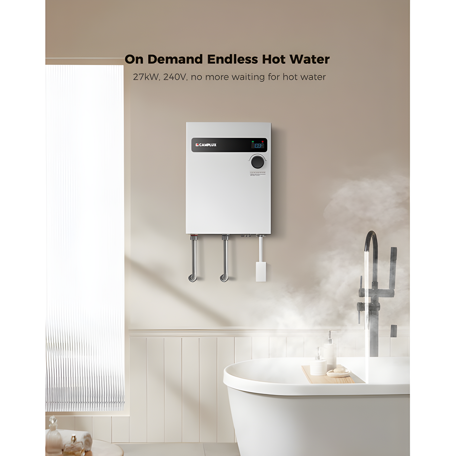 CAMPLUX 27KW 240V Electric Tankless Water Heater , Instant Hot Water Heater