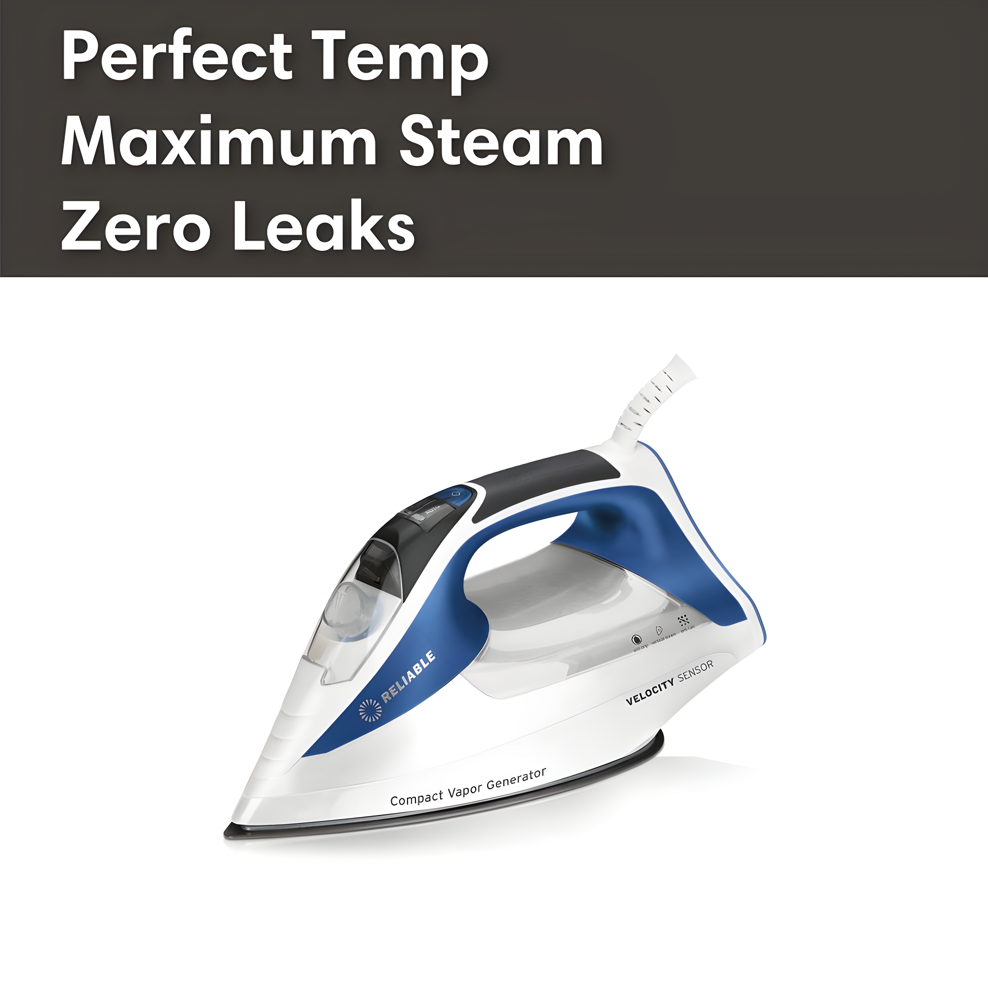 Reliable Corporation Reliable Velocity 1800W Home Steam Iron - Compact Vapor Generator Iron with Anodized Aluminum