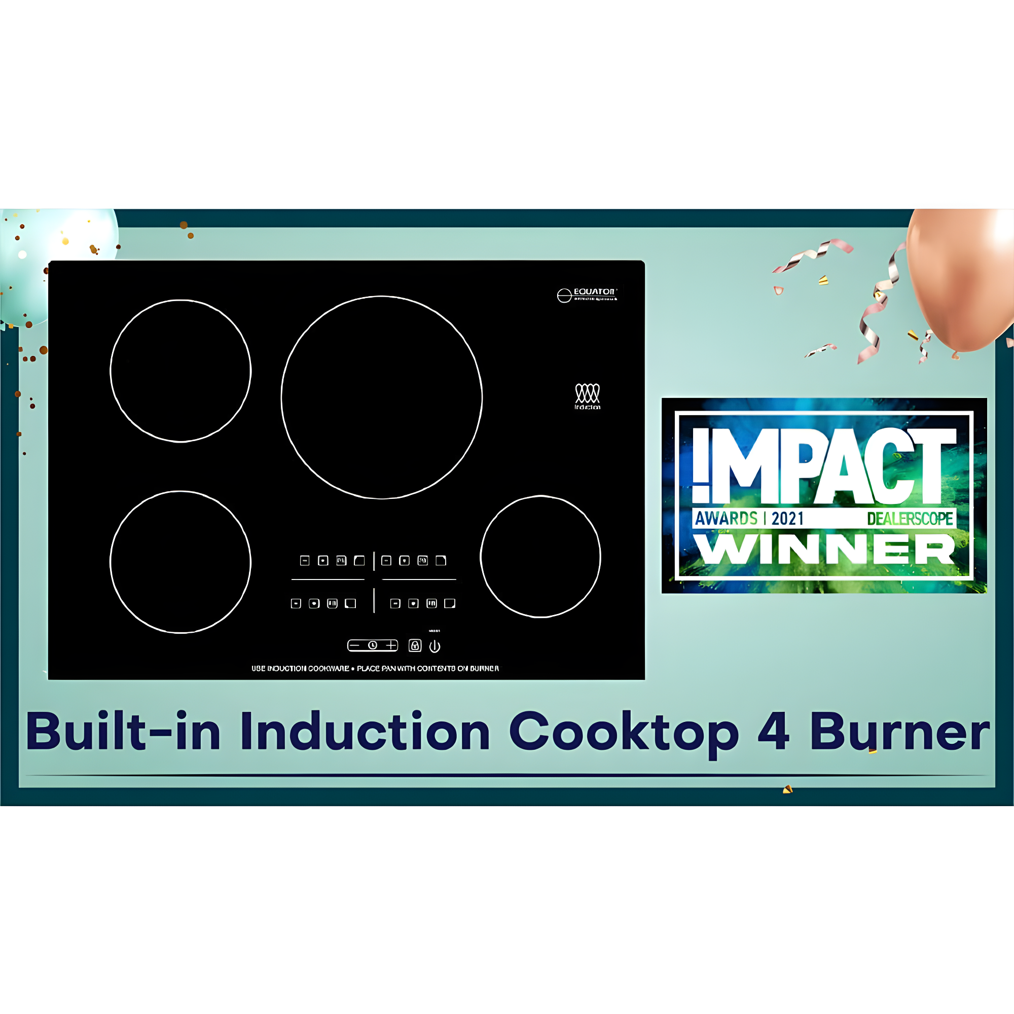 Equator Advanced Appliances Equator 30" Built-In 4 Burner Induction Cooktop POWER BOOST Keep Warm 240V/7400W BIC 304