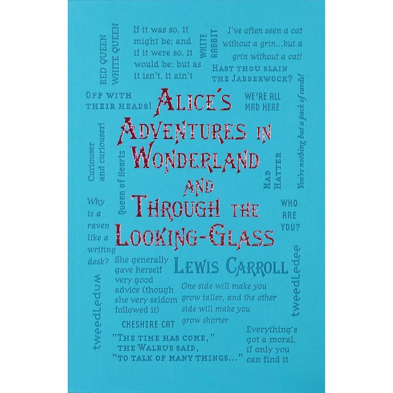 Alice's Adventures in Wonderland and Through the Looking-Glass (Paperback) (Lewis Carroll)