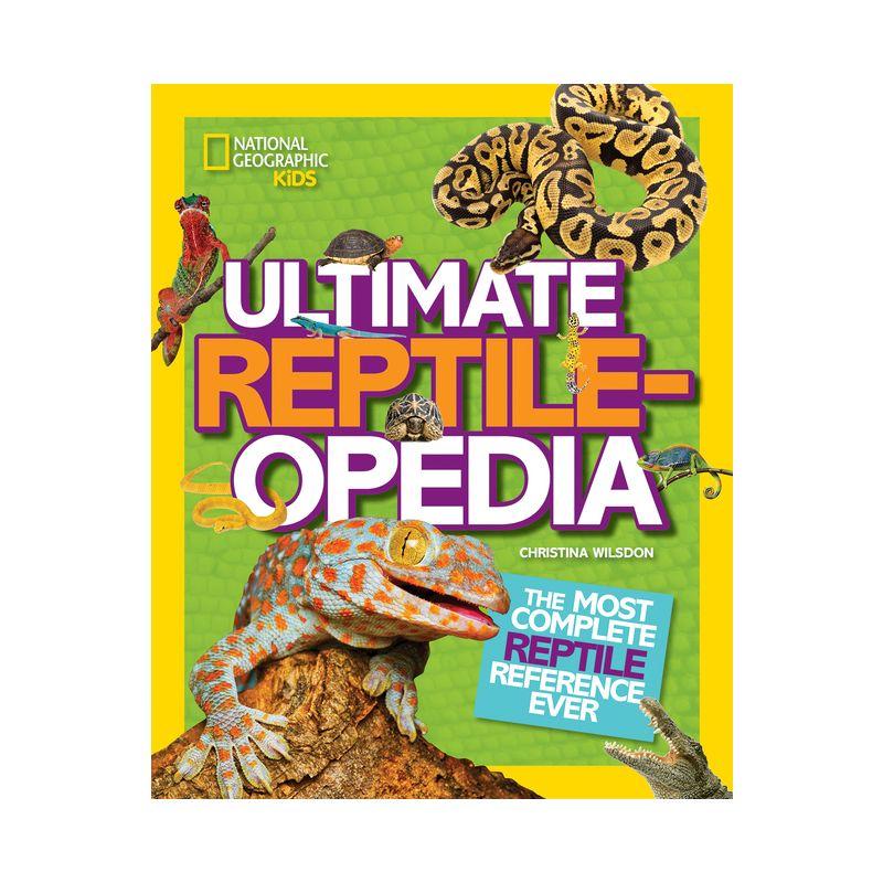 Ultimate Reptileopedia Hardcover Kids' Reference Book