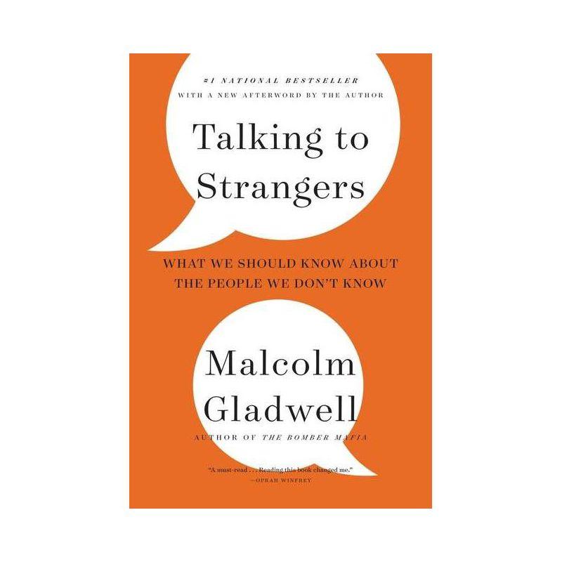 Talking to Strangers - by  Malcolm Gladwell (Paperback)