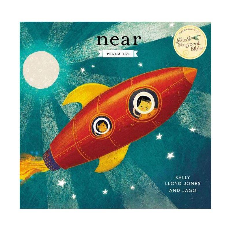 Near: Psalm 139 Hardcover Children's Book