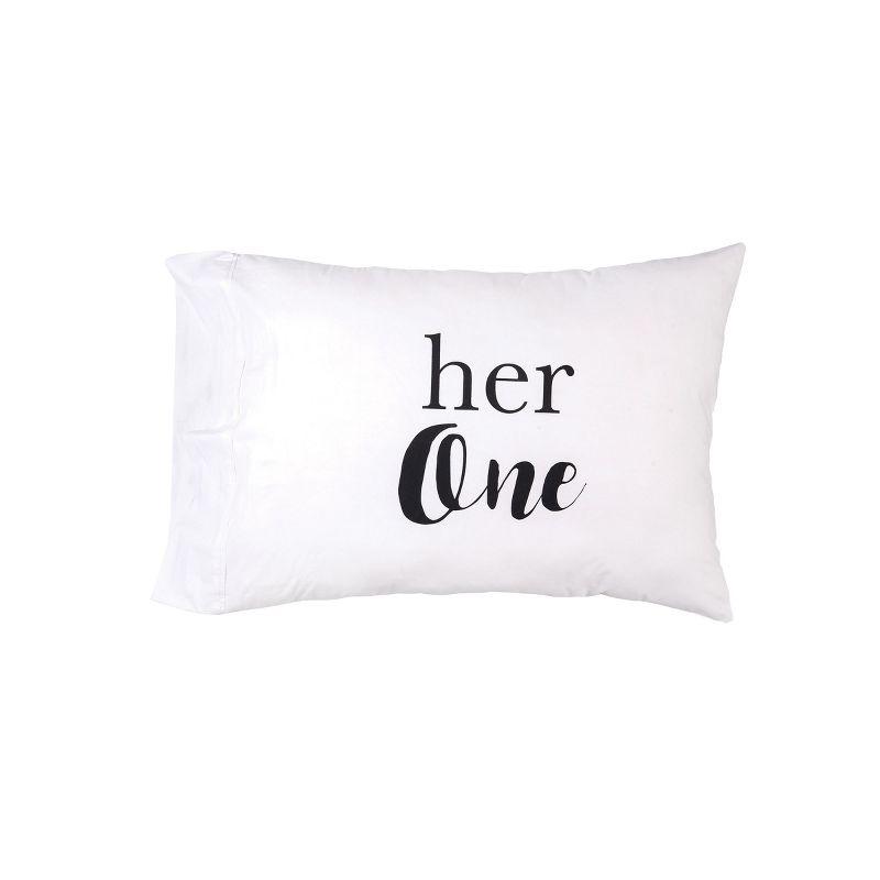 C&F Home Her One His Only Pillowcase Set