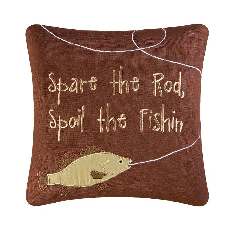 C&F Home Spoil The Fishin Embroidered Pillow
