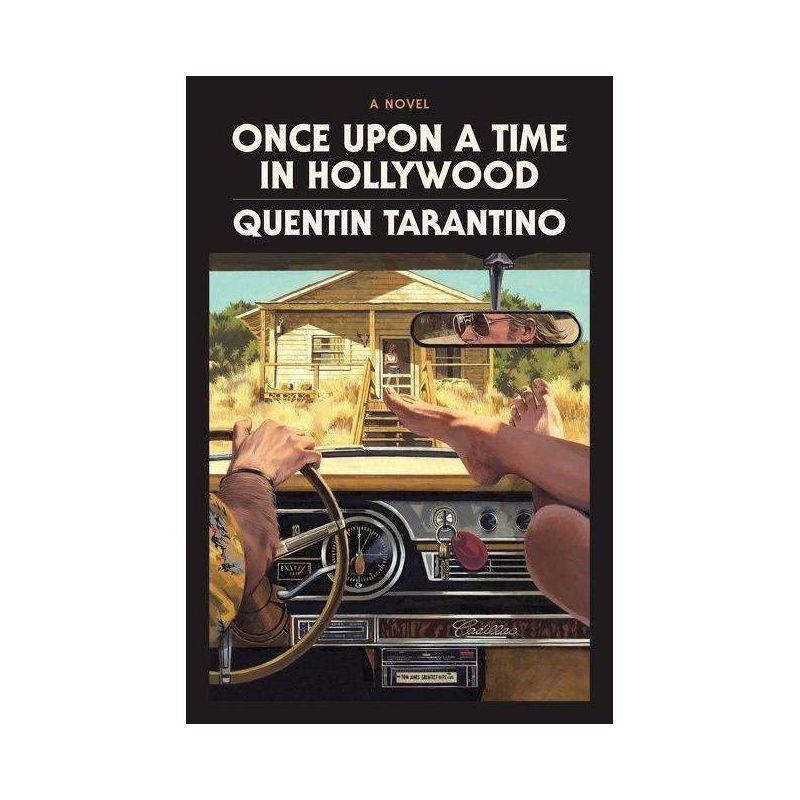 Once Upon A Time In Hollywood - by QT (Hardcover)