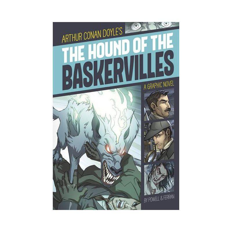 The Hound of the Baskervilles - (Graphic Revolve: Common Core Editions) by  Sir Arthur Conan Doyle (Paperback)