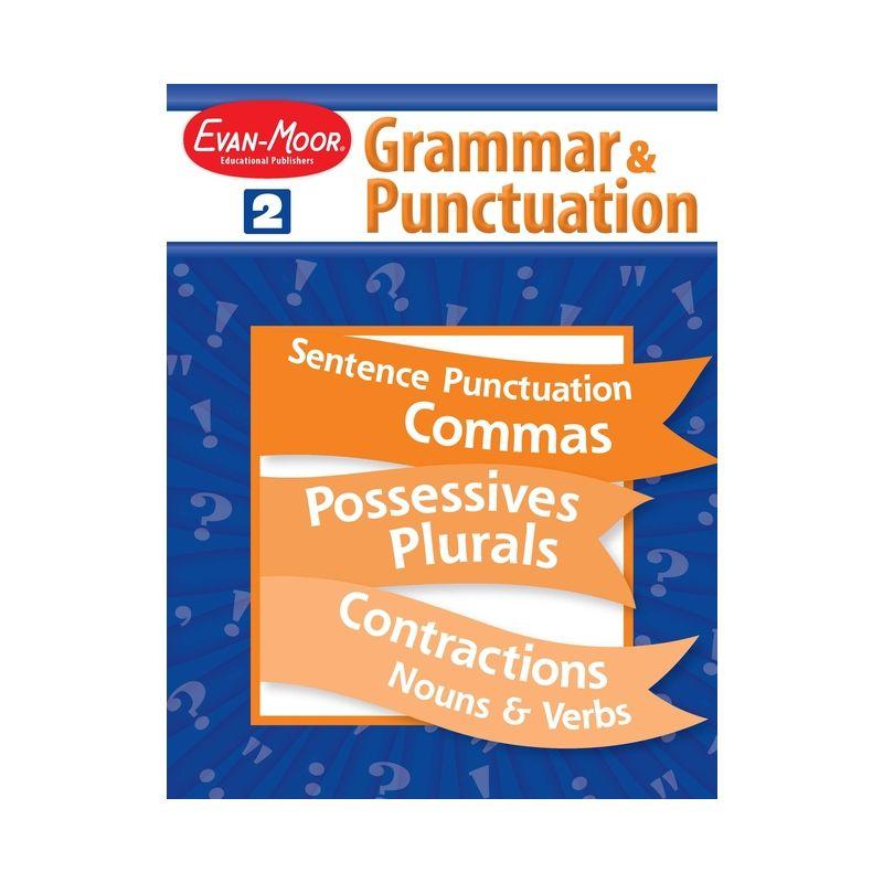 Grammar & Punctuation, Grade 2 Teacher Resource - by  Evan-Moor Educational Publishers (Paperback)