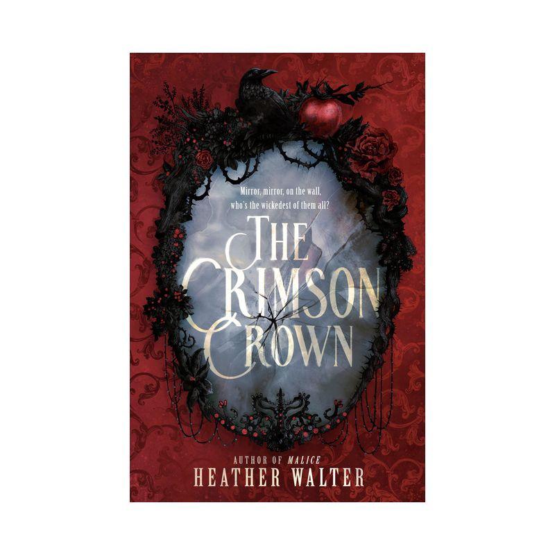 The Crimson Crown Hardcover Witchy Fairy Tale Reimagining