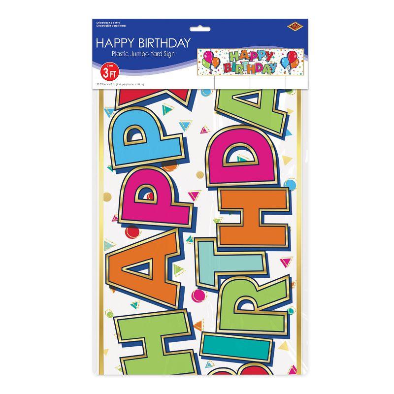 Beistle Plastic Jumbo Happy Birthday Yard Sign, 11.75" x 3' 11", (1/Pkg) Multicolored
