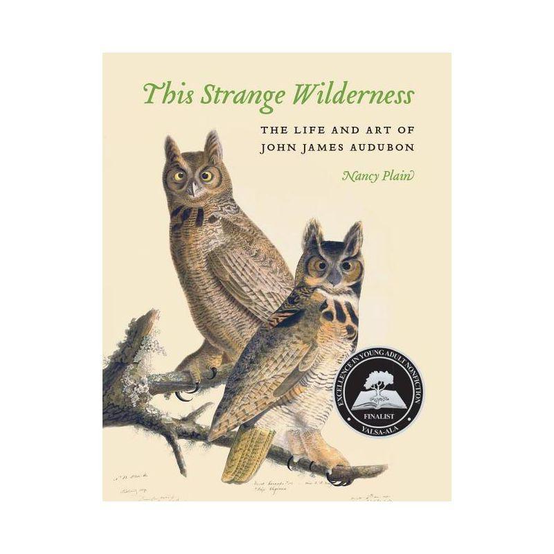 This Strange Wilderness - by  Nancy Plain (Paperback)