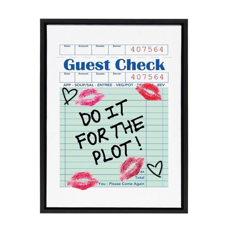 Do It For The Plot Guest Check Canvas Print with Black Frame