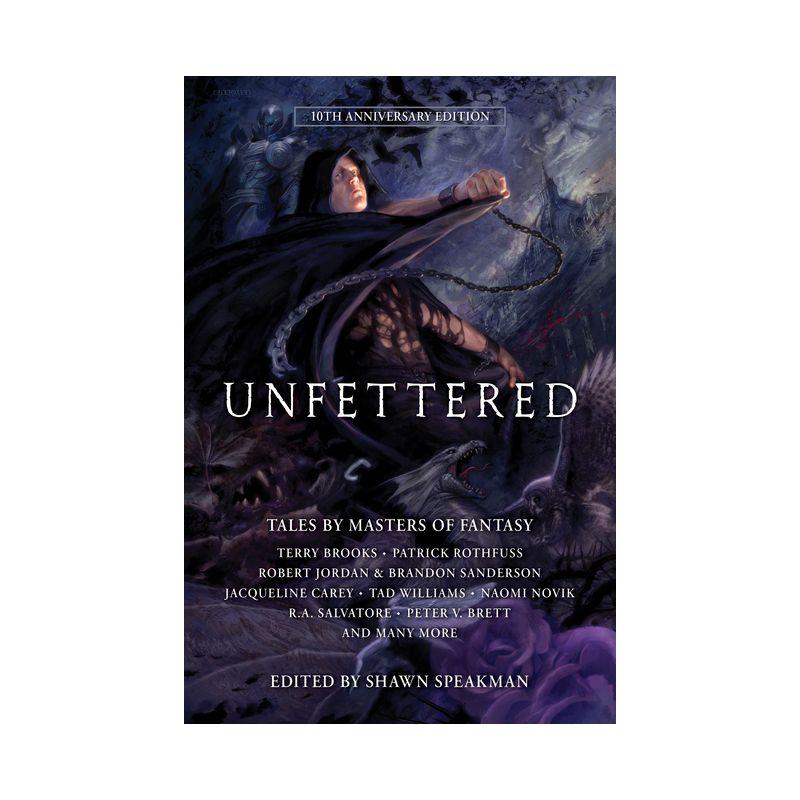 Unfettered - (Paperback)