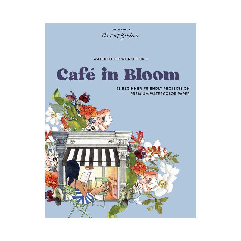 Café in Bloom Watercolor Workbook with Premium Paper