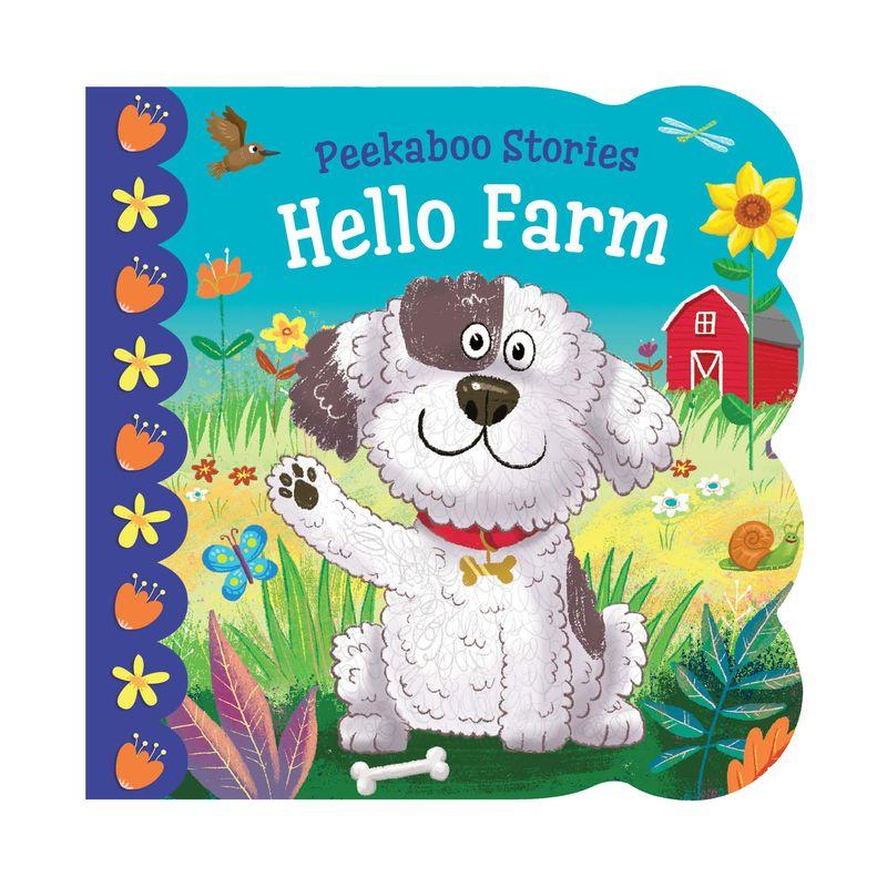 Hello Farm - by  Kidsbooks Publishing (Board Book)