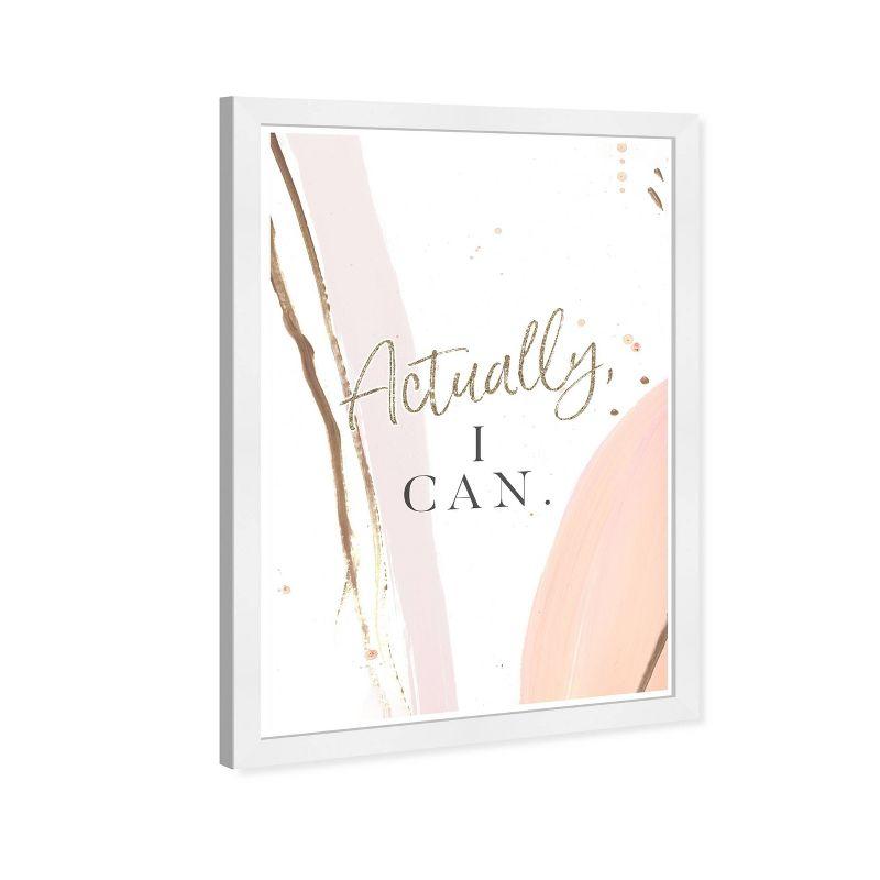 Actually I Can Motivational Quote Framed Wall Art in White