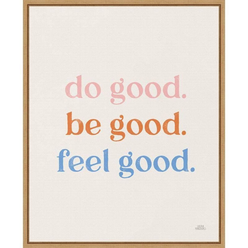 Amanti Art 16"x20" Do Good by Laura Marshall Framed Canvas Wall Art: Inspirational Typography