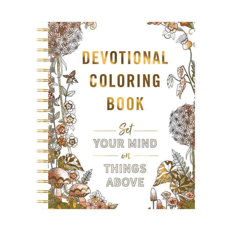 Set Your Mind on Things Above - by  Dayspring (Hardcover)