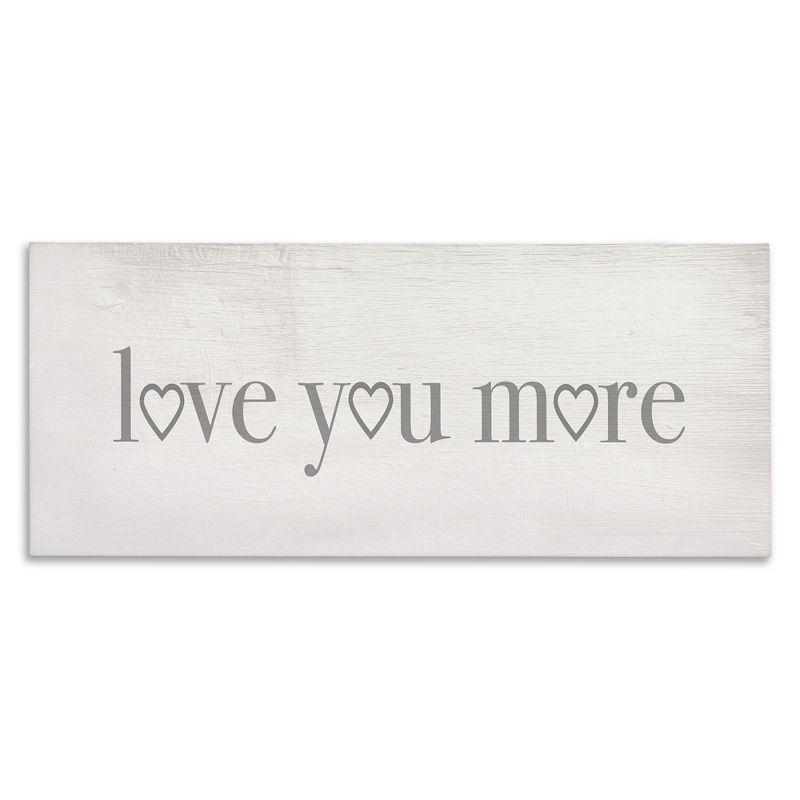 Stupell Industries " Love You More Romantic Phrase Heart Typography " by Daphne Polselli