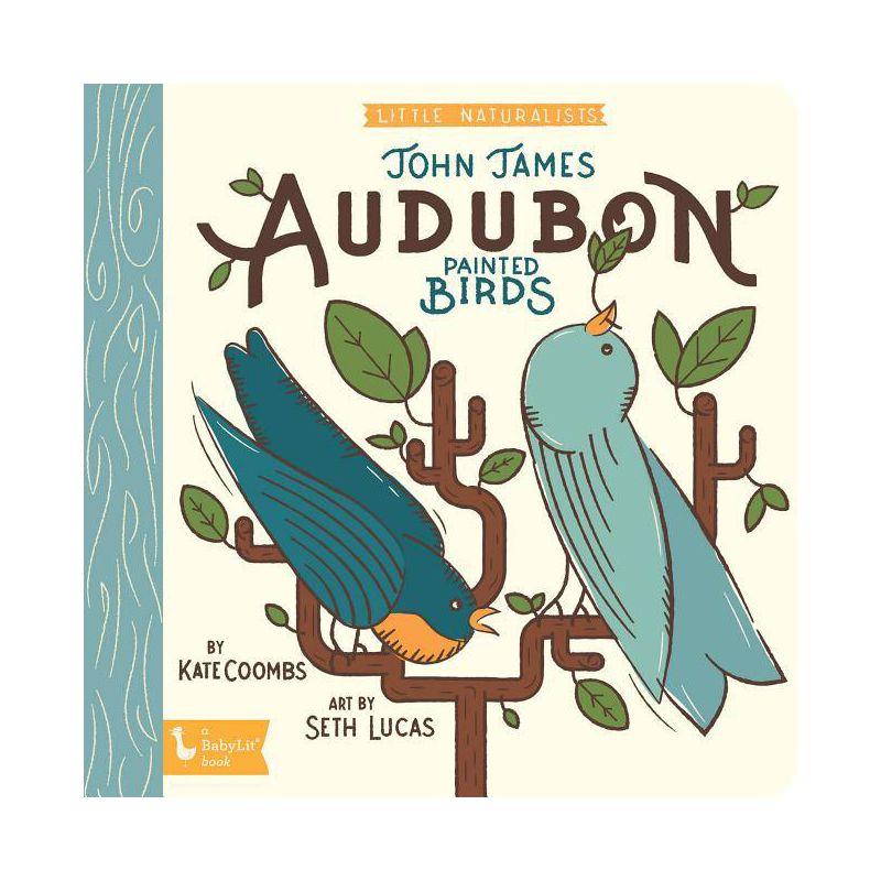 Little Naturalists John James Audubon Painted Birds Board Book