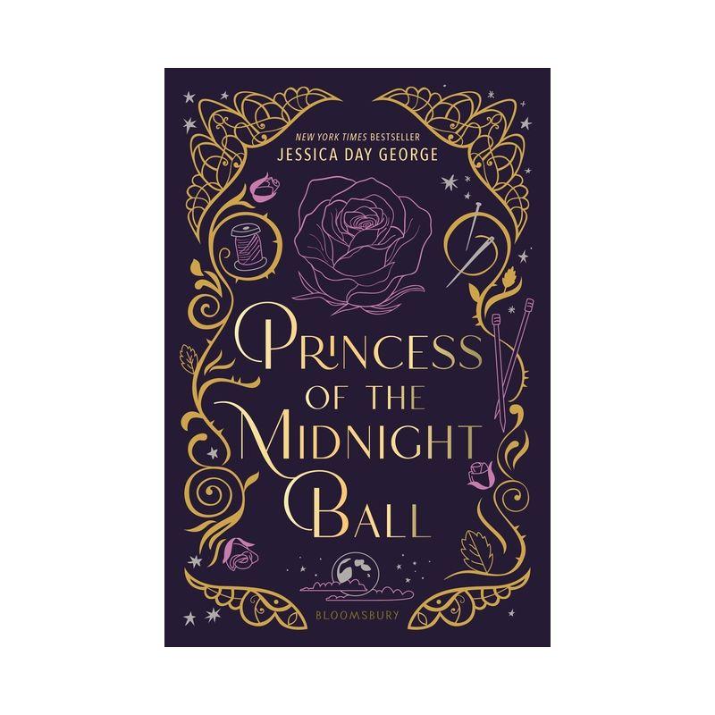 Princess of the Midnight Ball - (Twelve Dancing Princesses) by  Jessica Day George (Paperback)
