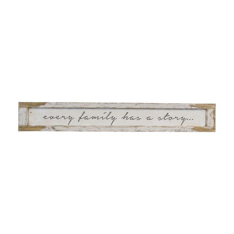 Wood Sign "every family has a story"