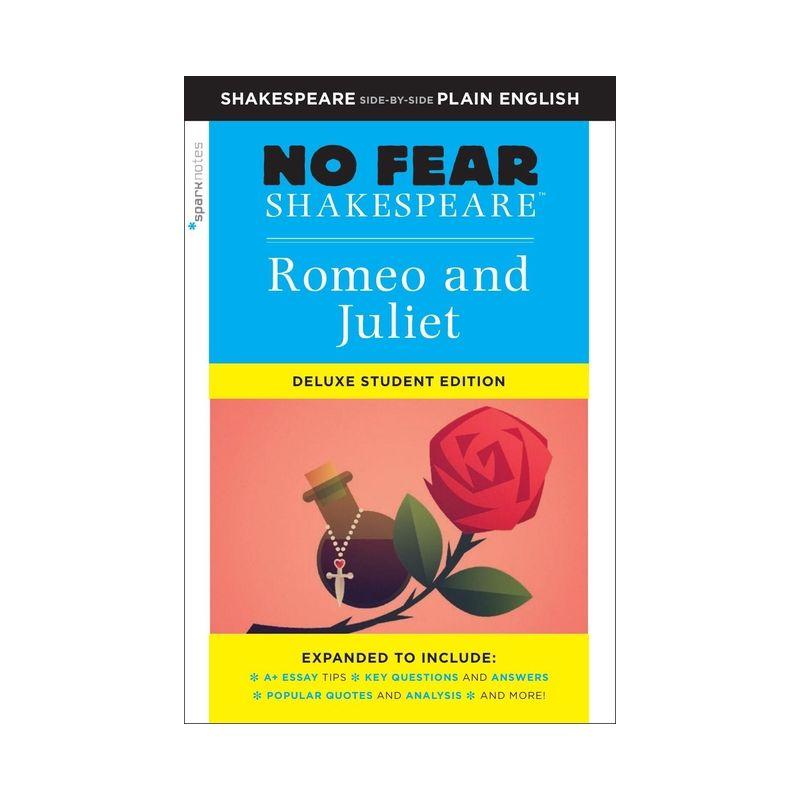 Romeo and Juliet - (Sparknotes No Fear Shakespeare) by  William Shakespeare & Sparknotes (Paperback)
