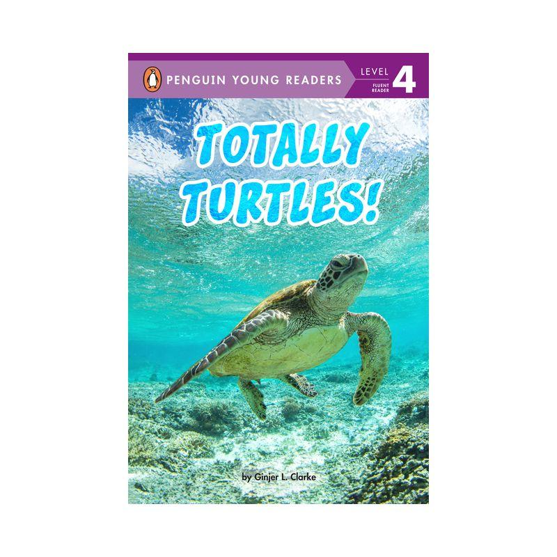 Totally Turtles! Non-fiction Kids' Paperback Book